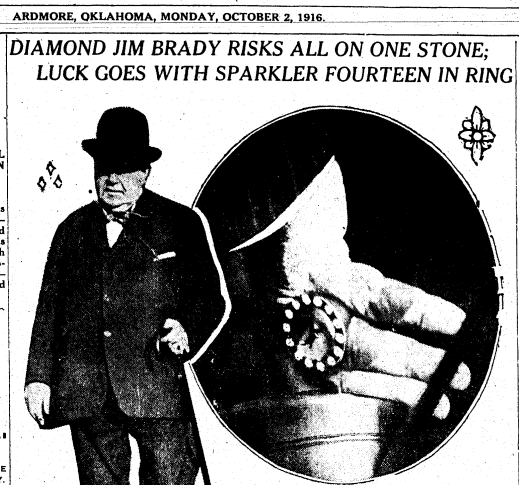 Newspaper article with standing image of Diamond Jim and a close-up of his hand with diamond rings reading “Diamond Jim Brady risks all on one stone”